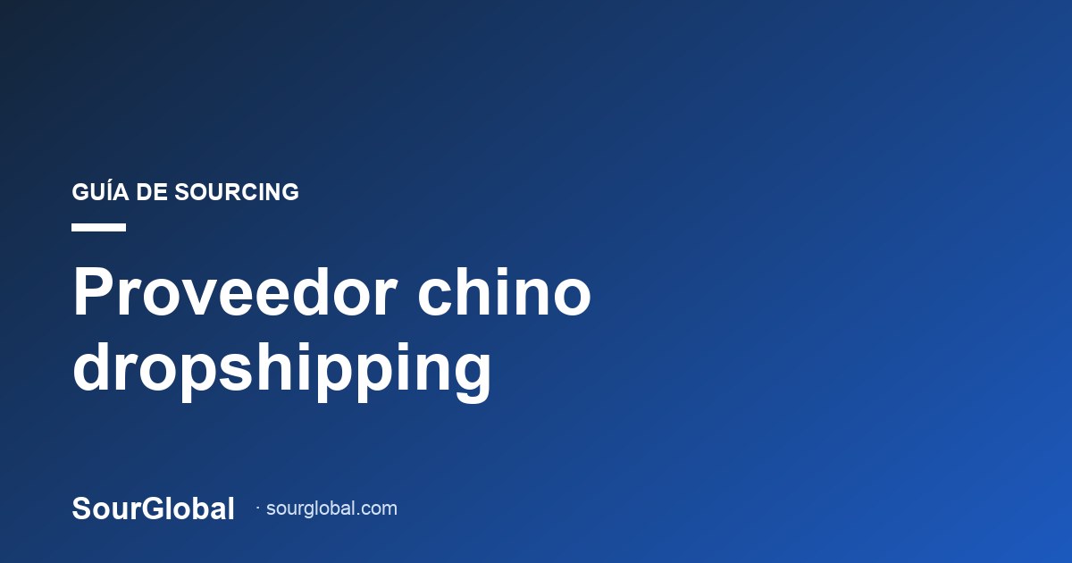 proveedor chino dropshipping
