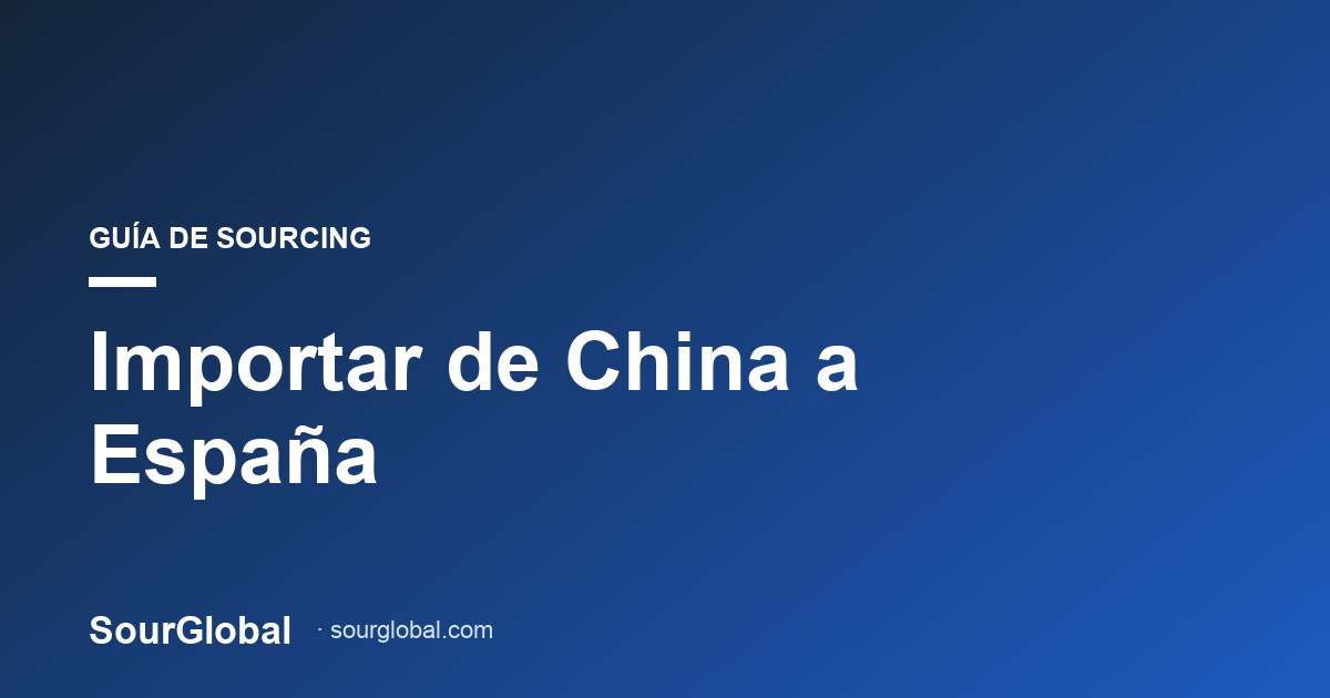 importar productos de China a España